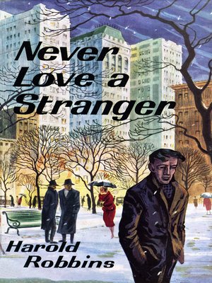 cover image of Never Love a Stranger